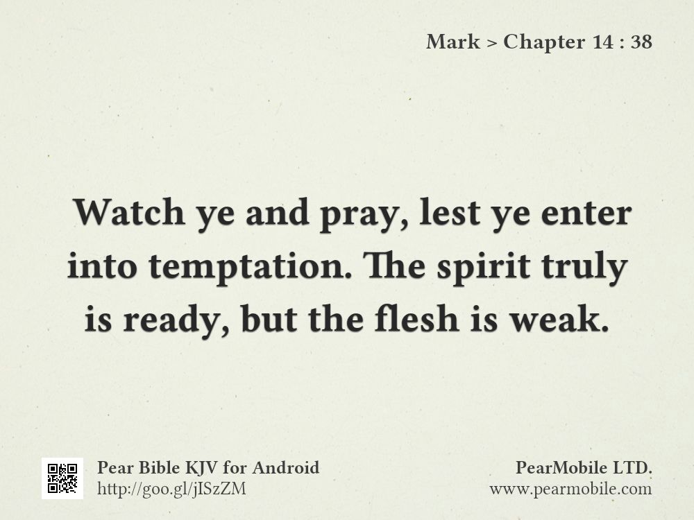 Mark, Chapter 14:38